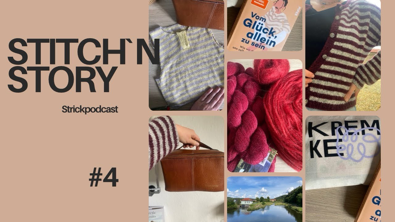 Stitch`n Story Strickpodcast #4 - Olga Jacket, 1000 Teststricks und ein sehr bewegendes Buch