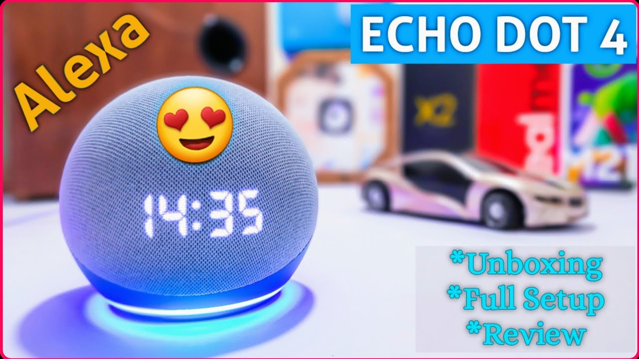 Amazon Echo Dot 4th Gen with Clock (ALEXA) : Unboxing , Full Setup , Test & Review in Hindi