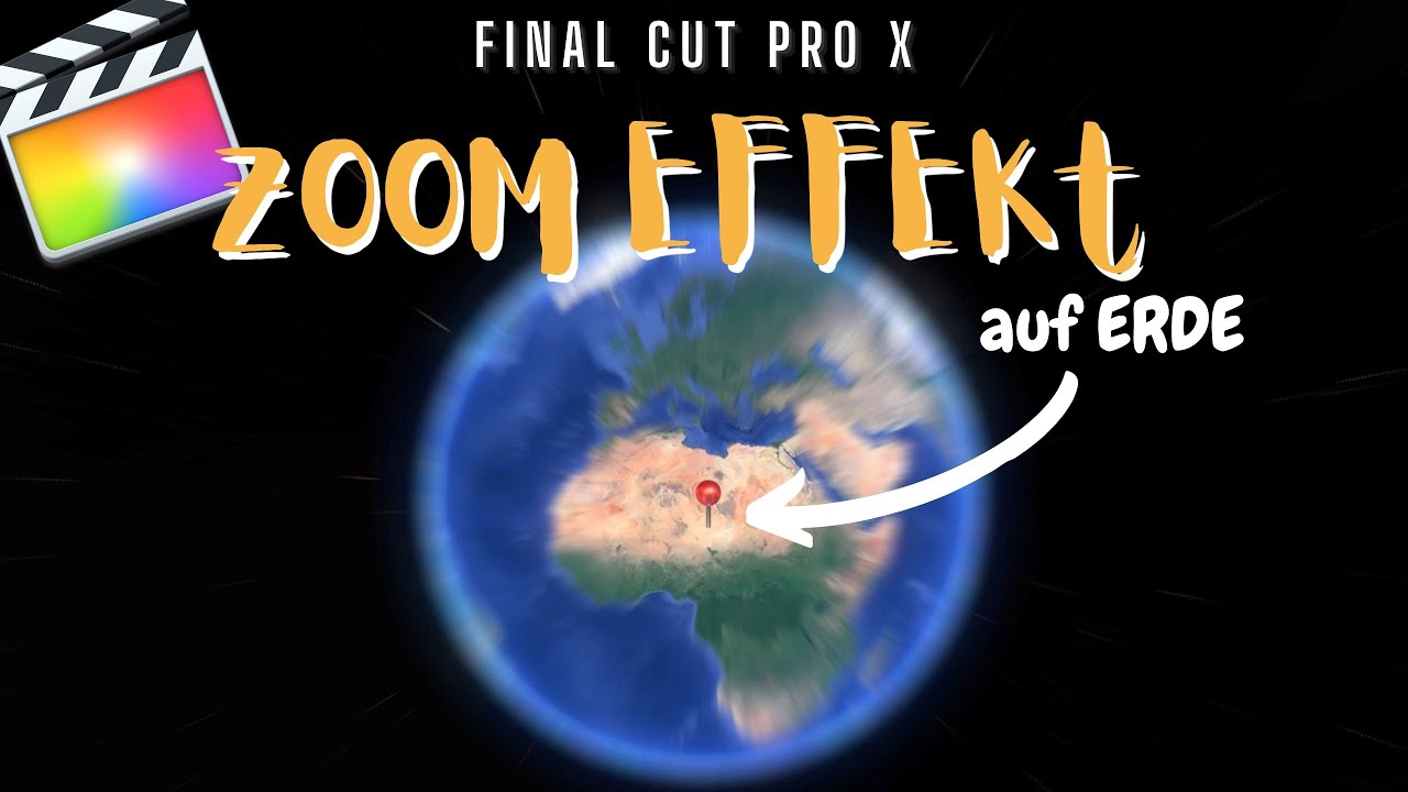 EARTH ZOOM IN Effekt// Final Cut Pro X