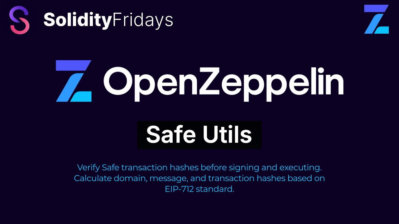 Solidity Friday | OpenZeppelin Safe Utils