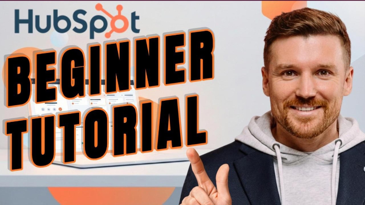 HubSpot CRM Tutorial for Beginners