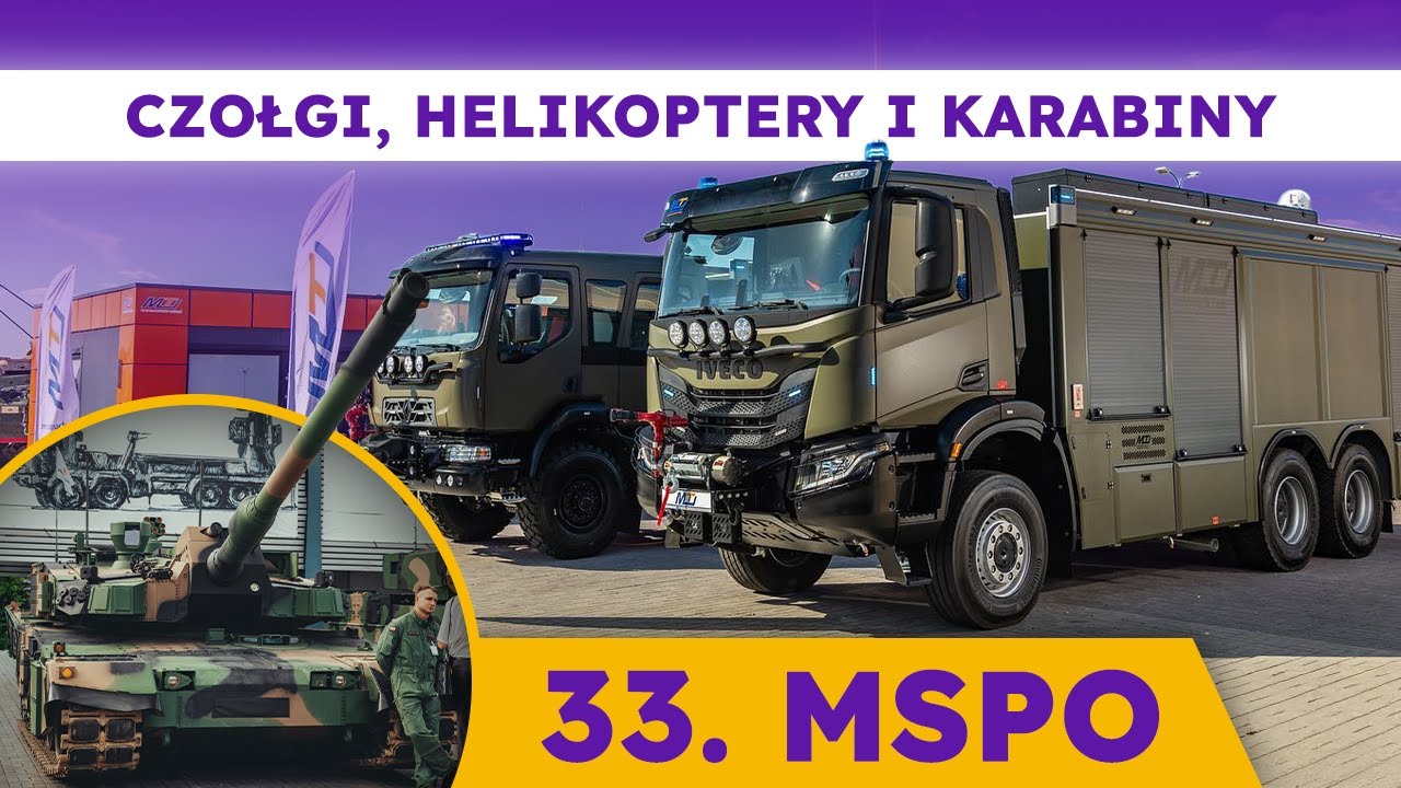 CZOŁGI, HELIKOPTERY I KARABINY - 33. Międzynarodowy Salon Przemysłu Obronnego (MSPO) | HajpMedia