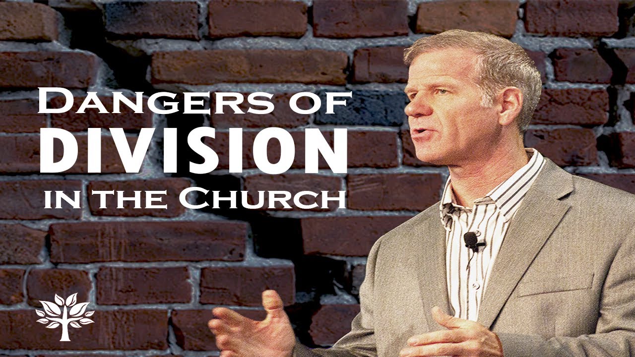 The Dangers of Division in the Church - Sermon Segment
