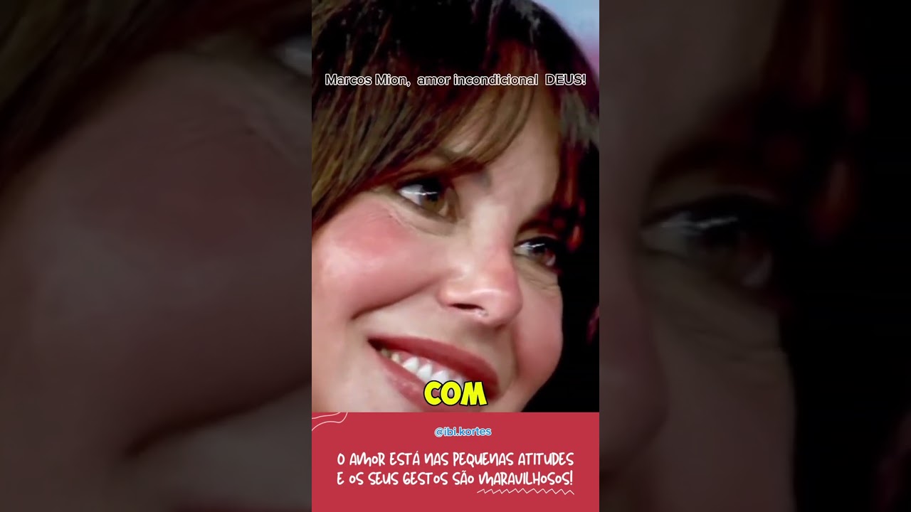 Marcos Mion, amor incondicional, DEUS!
