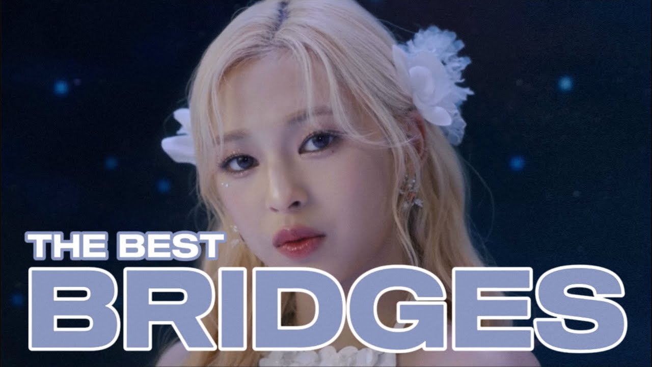 The BEST Bridges In K-pop