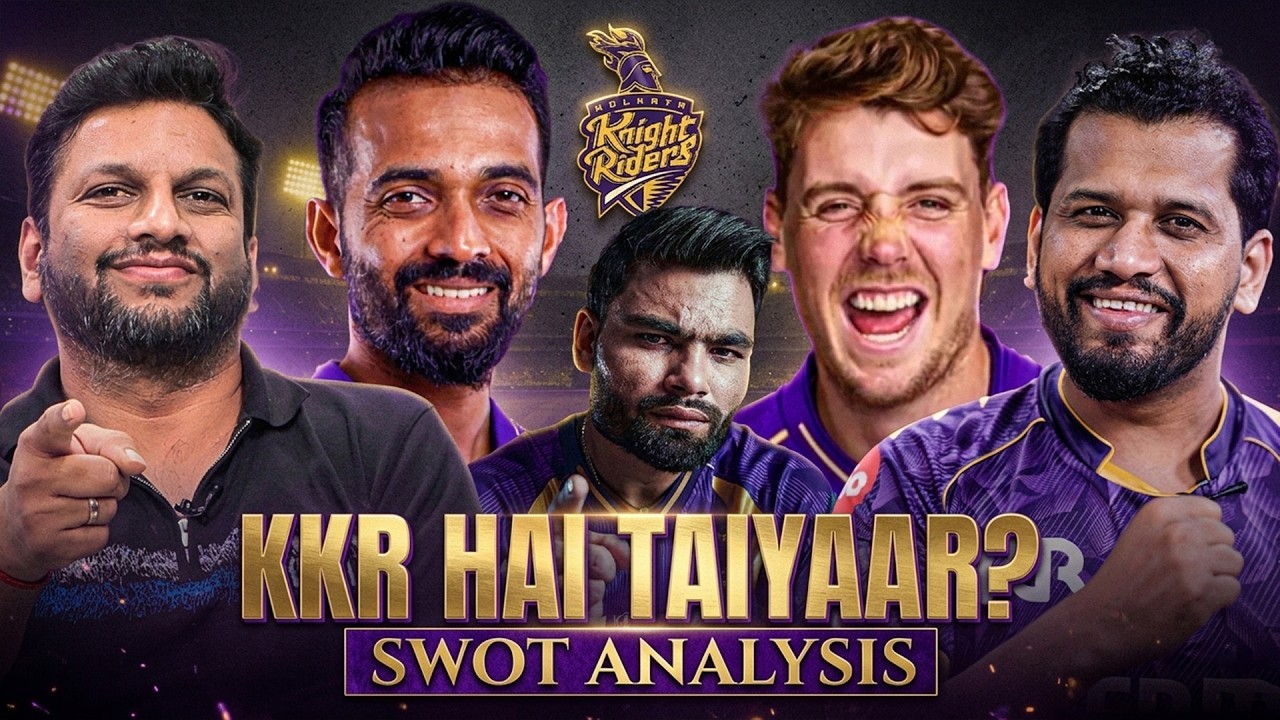 KKR SWOT ANALYSIS: Can Rahane & Nayar duo pull off a mission impossible in IPL 2026?