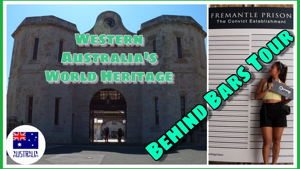 Fremantle Prison Western Australia&rsquo;s World Heritage | Behind Bars Tour 2020