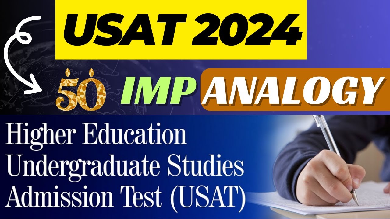 50 IMPORTANT ANALOGY QUESTIONS FOR USAT 2024 \\ USAT ANALOGY MCQS 