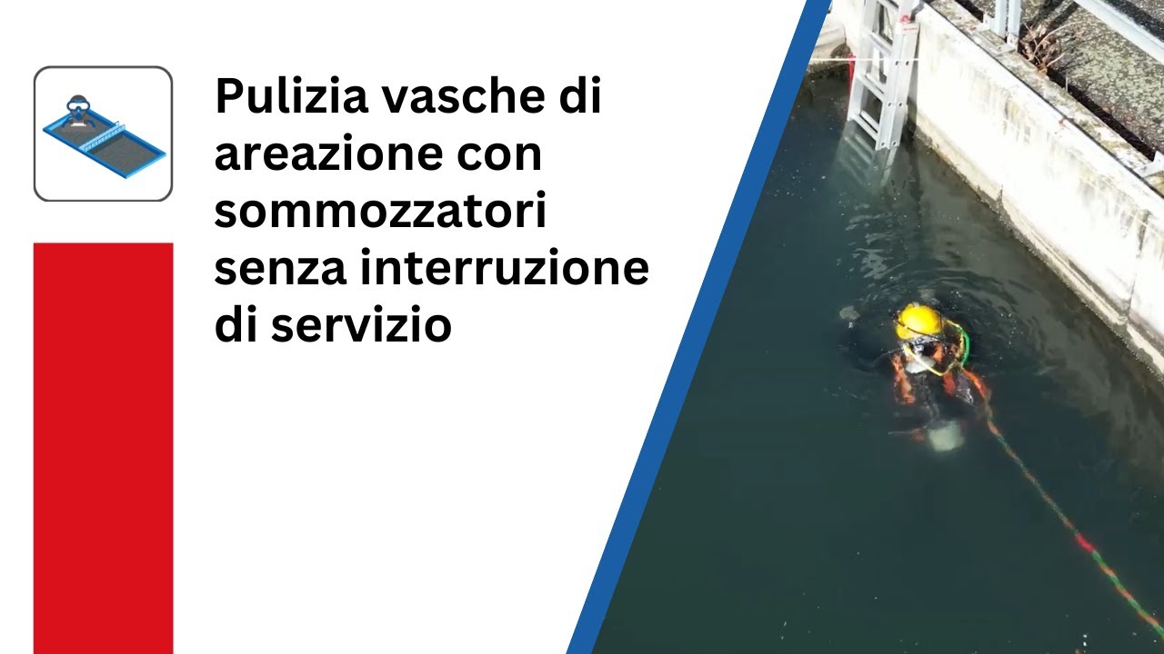 PULIZIA vasche di areazione delle acque reflue con SOMMOZZATORI senza interruzione di servizio