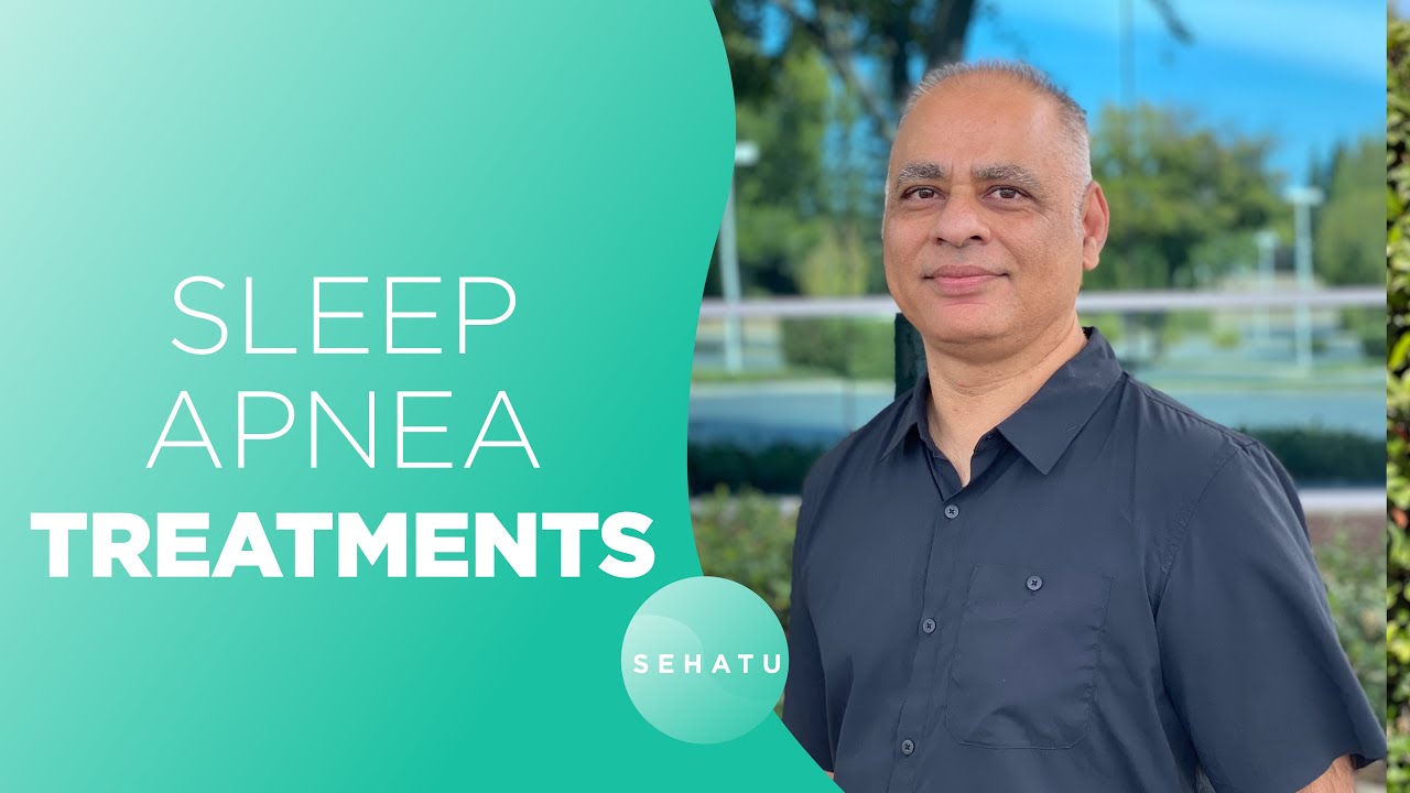 Sleep Apnea Treatments