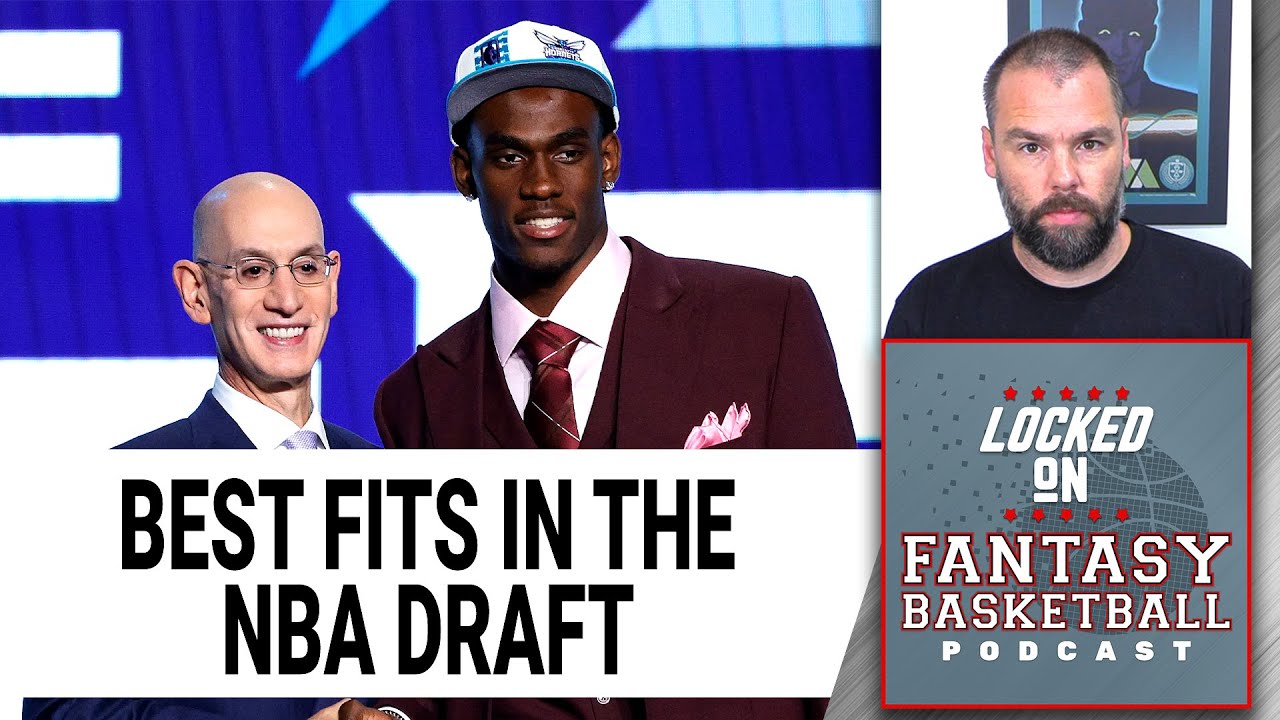 The Best Team/Player Fits From The 2022 NBA Draft