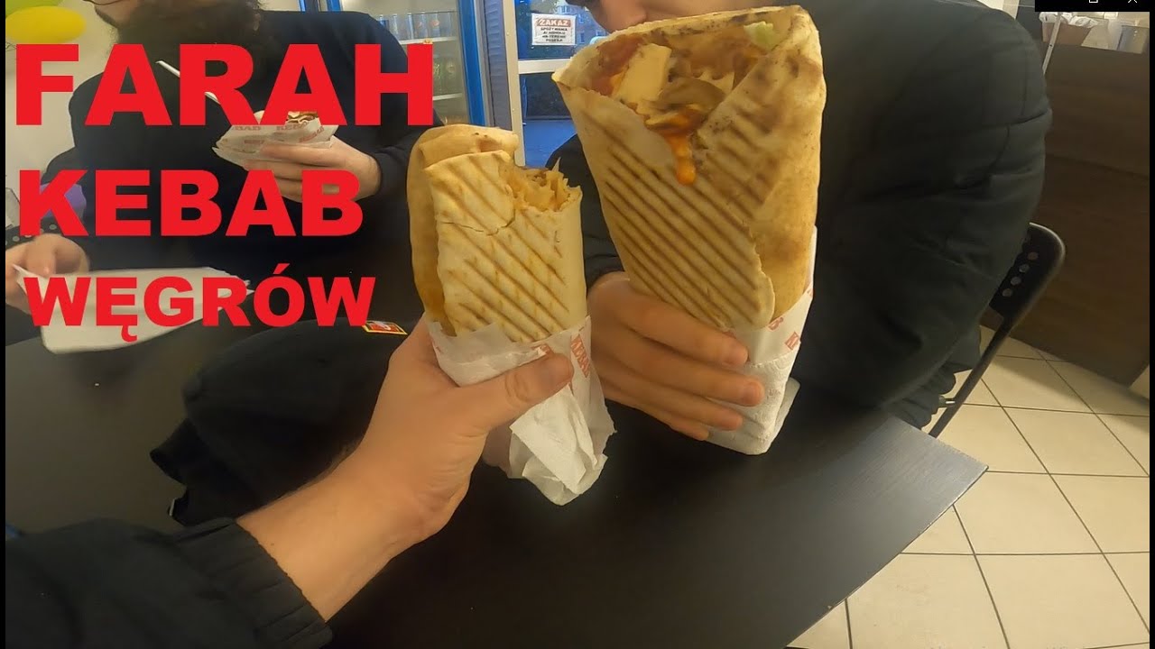 WARTO DOPŁACIĆ TE PARE ZŁ DO KEBSA - TEST -  FARAH KEBAB WĘGR&Oacute;W - KEBSON W