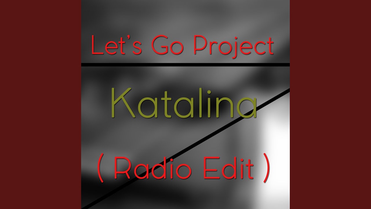 Katalina (Radio Edit)