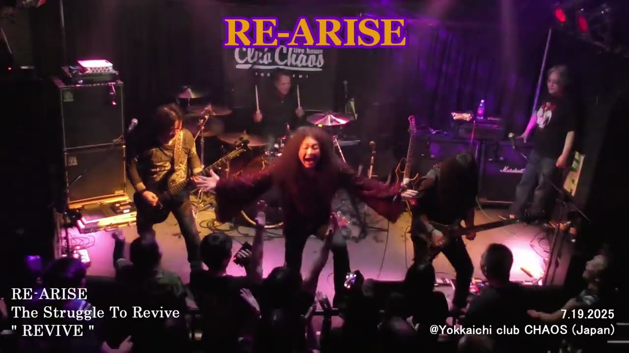 【RE-ARISE】The Struggle To Revive 【LIVE】07.19.2025 @新宿WildSide (Shinjuku, Tokyo)