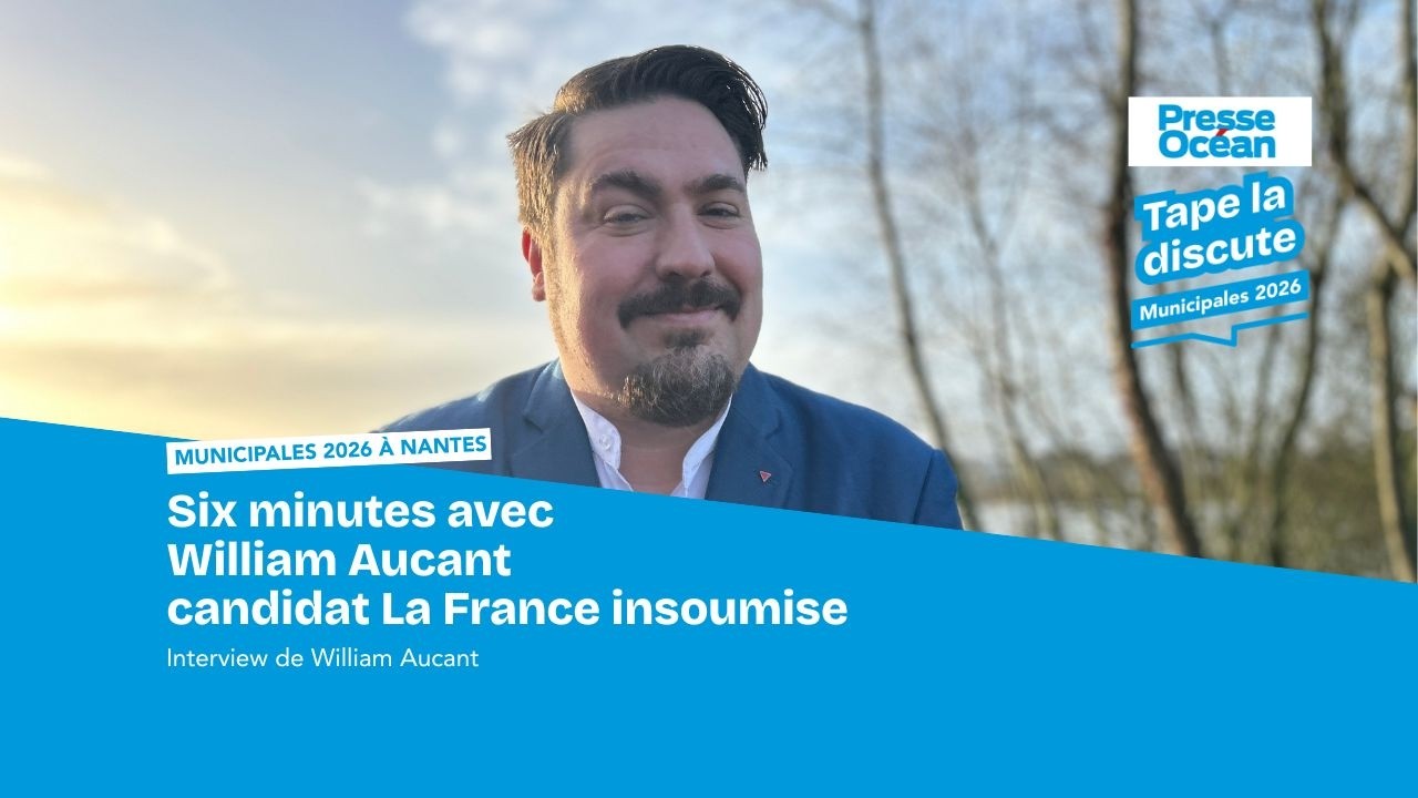 Municipales 2026 à Nantes. Six minutes avec William Aucant (LFI)