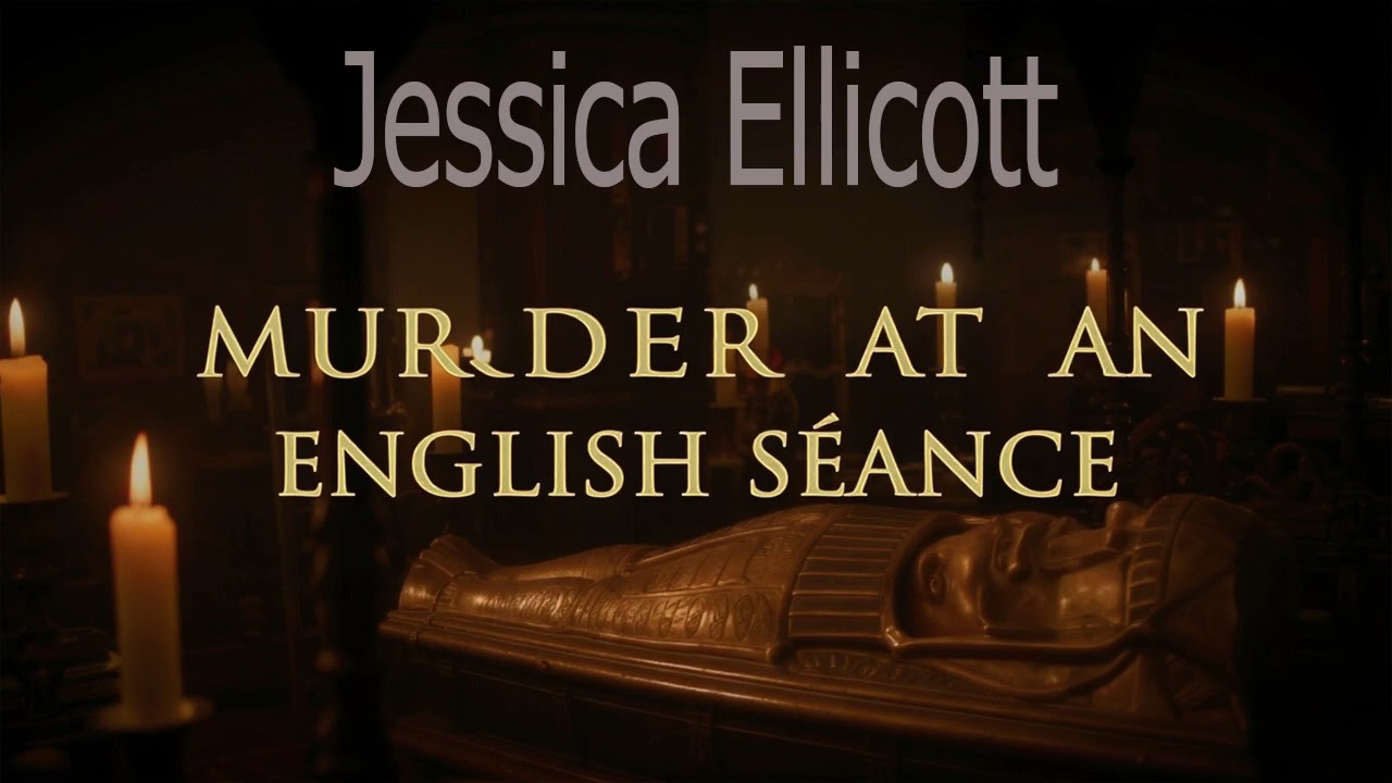 Murder at an English S&eacute;ance By Jessica Ellicott | Audiobook Mystery, Thriller & Suspense