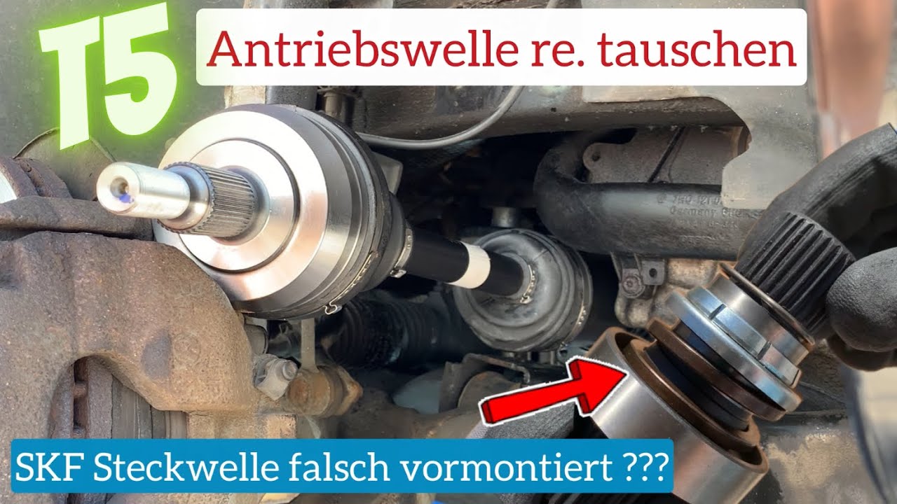VW T5 6gang Automatik Antriebswelle ausbauen und selber wechseln. SKF Steckwelle + Antriebswelle