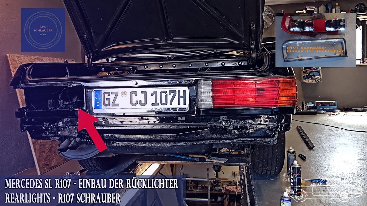 Einbau Rücklichter am Mercedes SL R107 - Rearlights - R107 Schrauber Oldtimer Restauration