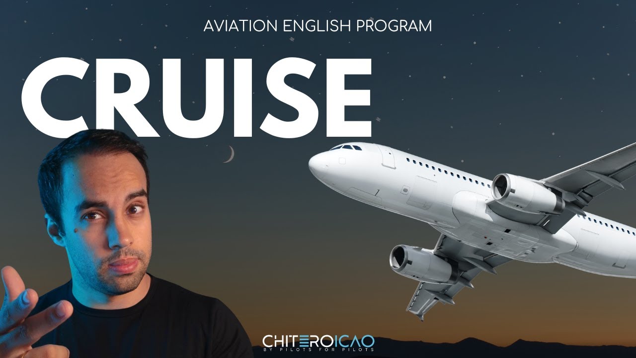 ICAO ENGLISH - CRUISE