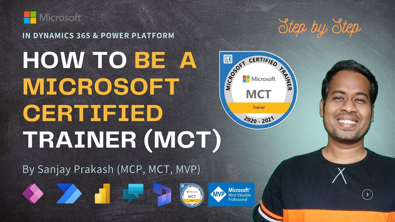 How to be a Microsoft Certified Trainer (MCT) in Dynamics 365 and Power Apps
