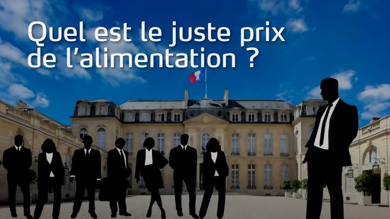 Quel est le juste prix de notre alimentation ?