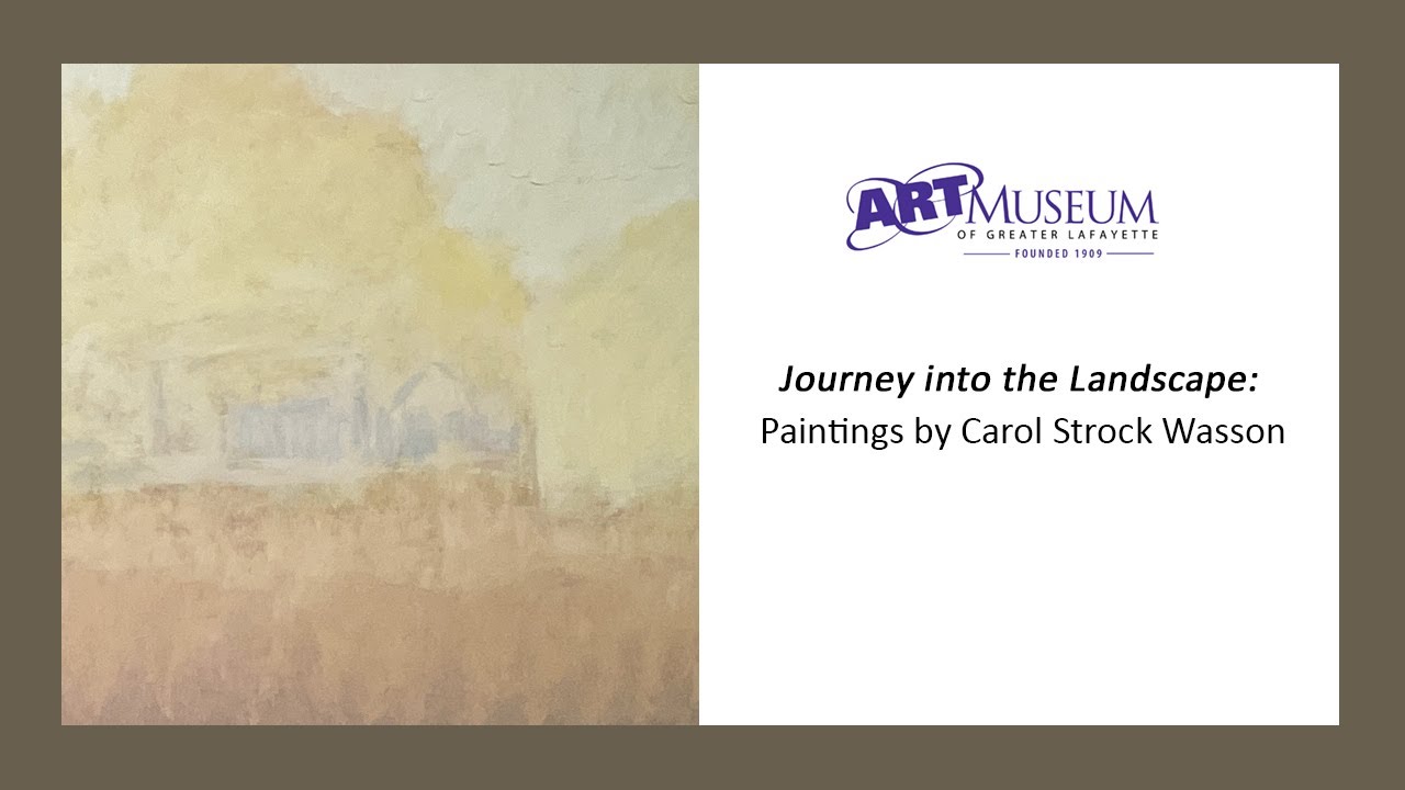 Journey into the Landscape: Paintings by Carol Strock Wasson