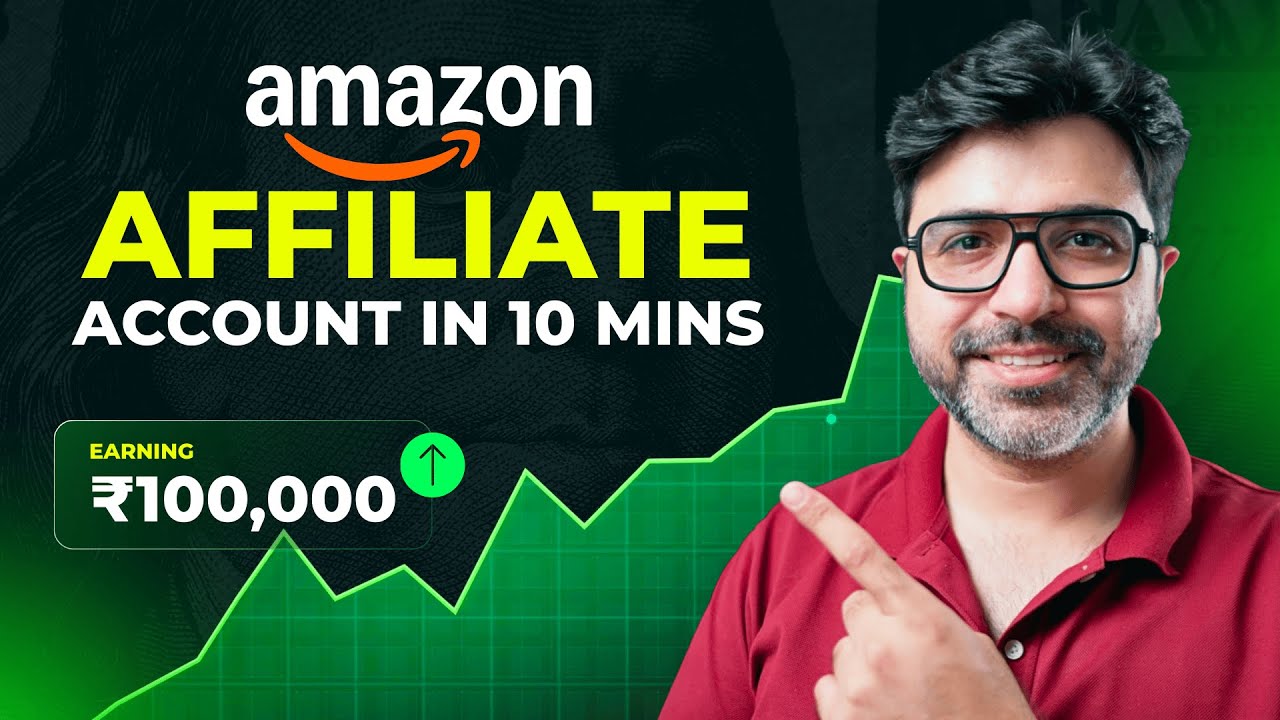 Amazon Affiliate Account Kaise Banaye | How To Create Amazon Affiliate Account 2026