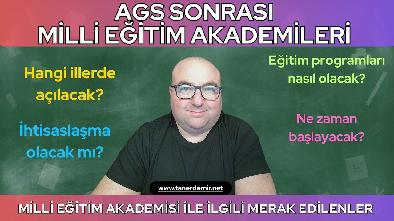 AGS Sonrası Milli Eğitim Akademileri Hakkında Bilinenler | Nerede Açılacak? Kimler Eğitim Verecek?