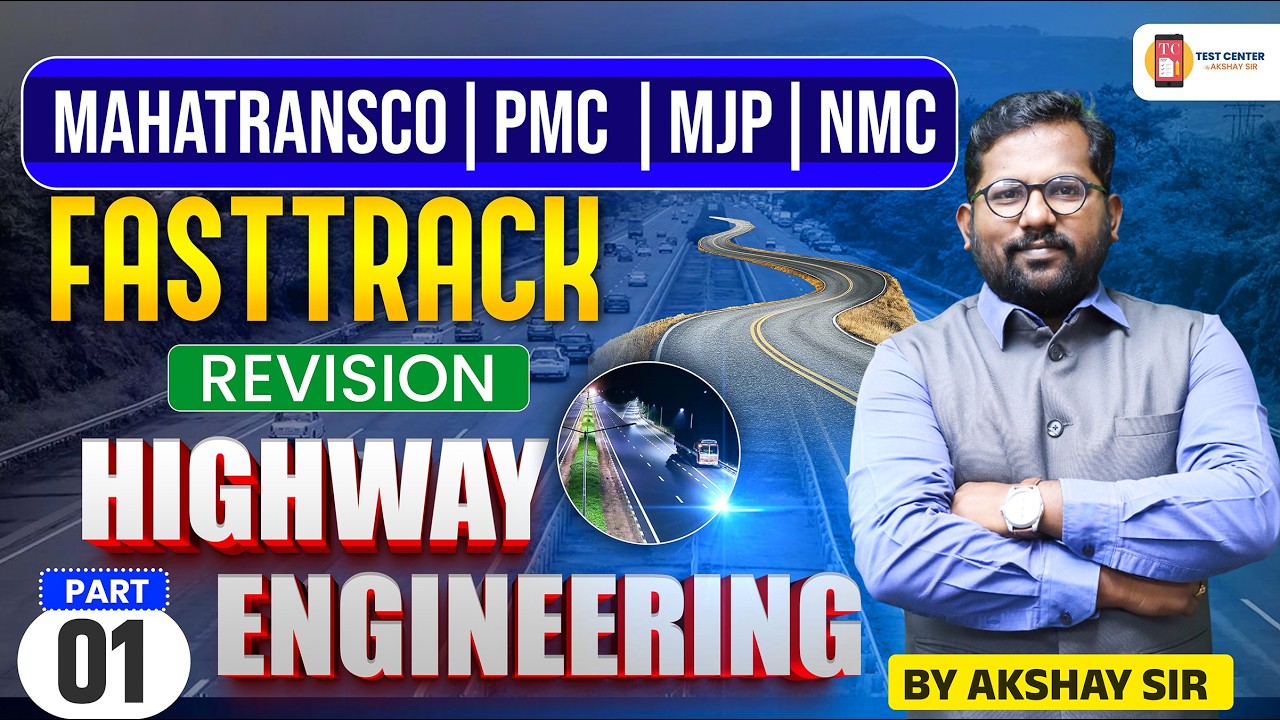 🟠FastTrack revision series | Highway Engineering 01 | IMP Theory | #mahatranscoae #pmcje #mjpexam