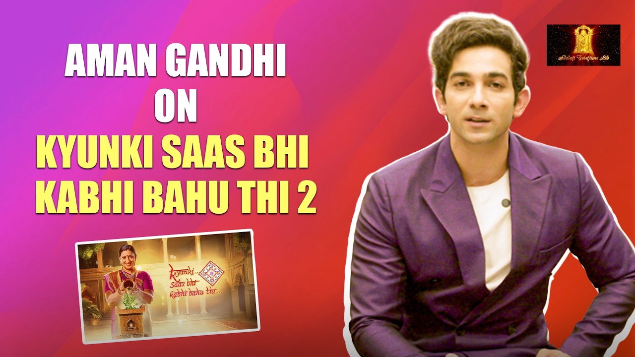 Aman Gandhi Candid | Kyunki Saas Bhi Kabhi Bahu Thi 2