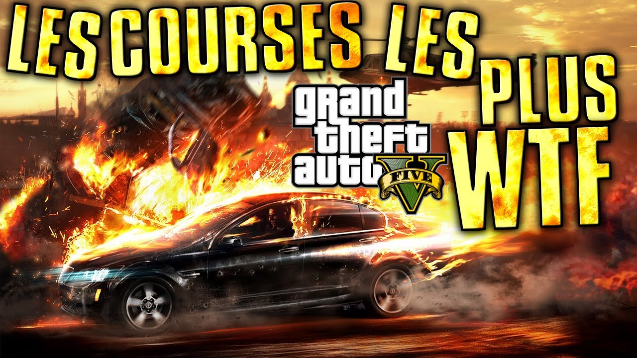 GTA V ONLINE | Les courses les plus WTF !!!