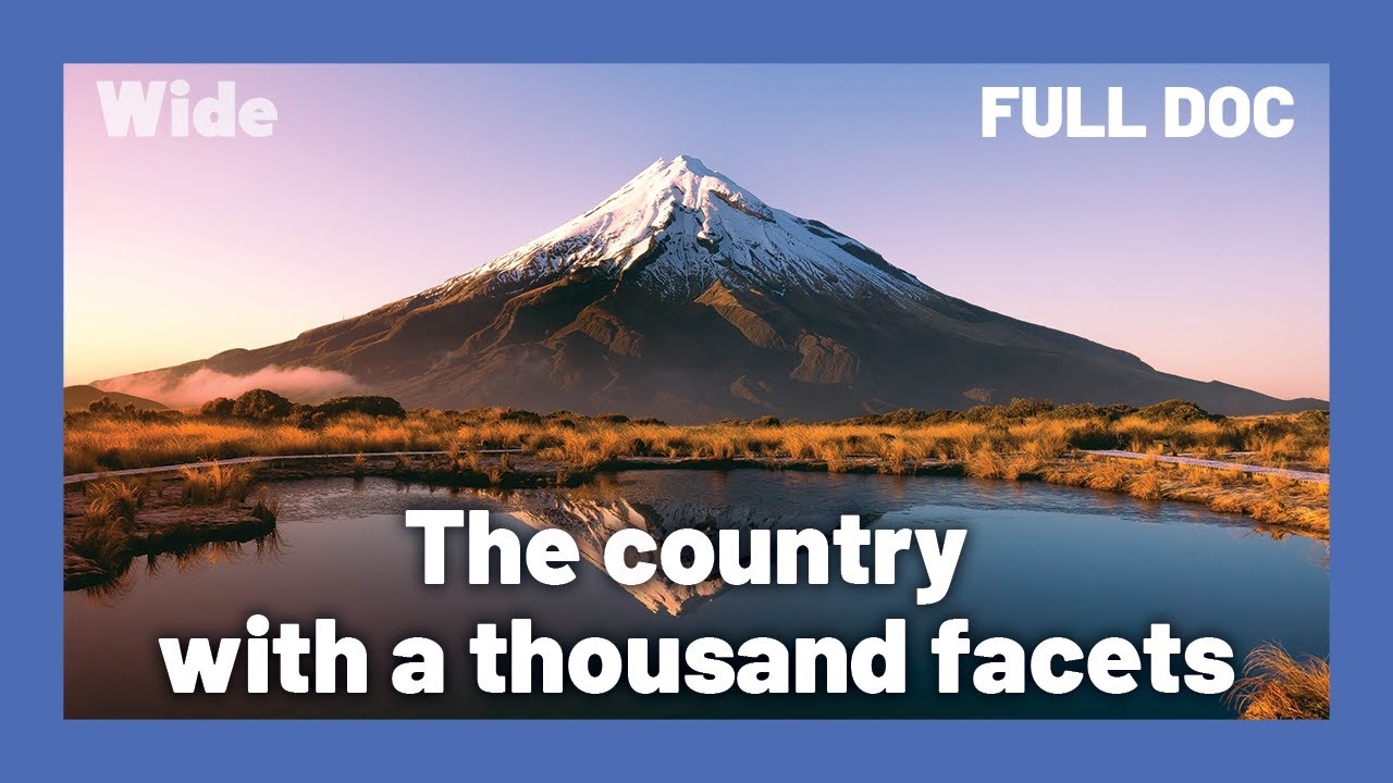 New Zealand: a land of CONTRASTING landscapes | WIDE | FULL DOCUMENTARY