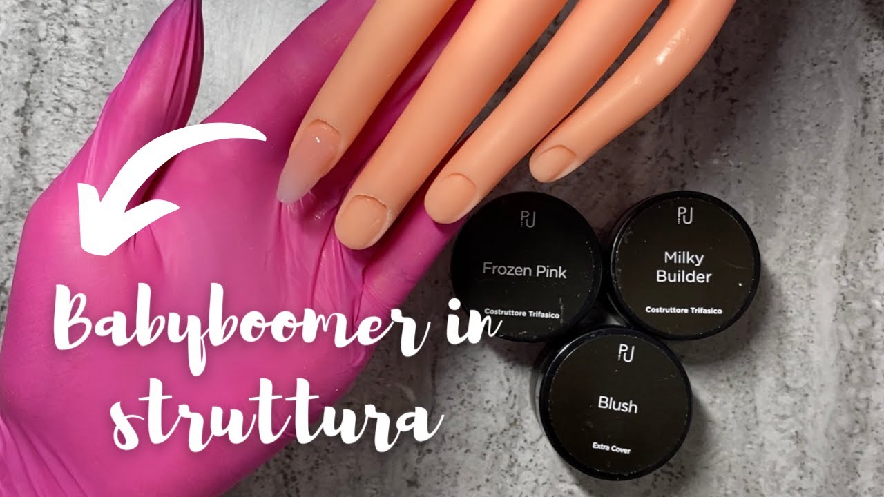 BABYBOOMER IN STRUTTURA con prodotti Passione Unghie | Effetto naturale | ThePinkGlove Nails