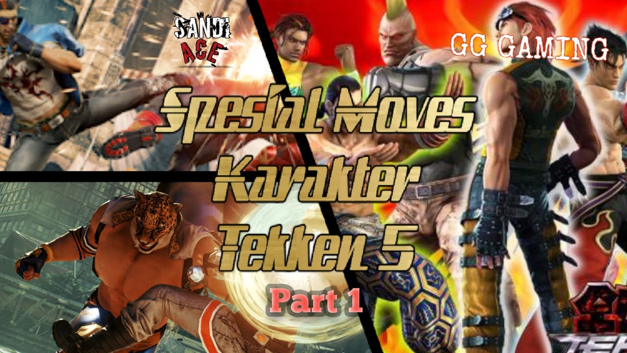 Cara Ulti / Spesial Moves Karakter Tekken 5 PS2 (HD) | Part 1 | PCSX2