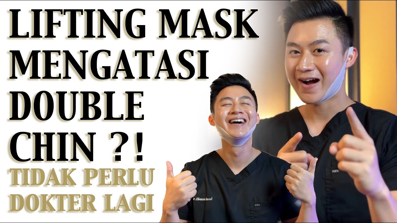 RAHASIA! Lifting Mask Gila Bikin Double Chin Hilang dengan Cepat | dr. Glenn Axel