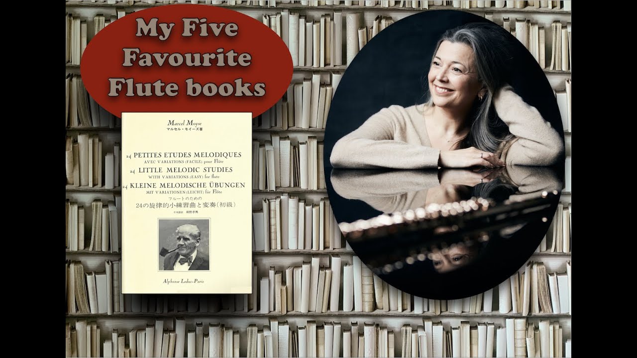My Five Favourite Flute books... chapter 1: MOYSE 24 Little Melodic Studies