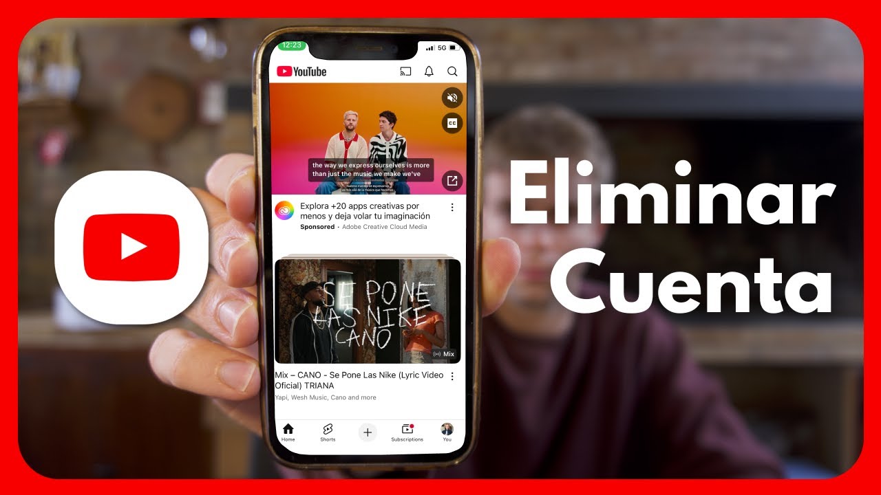 C&oacute;mo eliminar una cuenta de YouTube en iPhone o Android