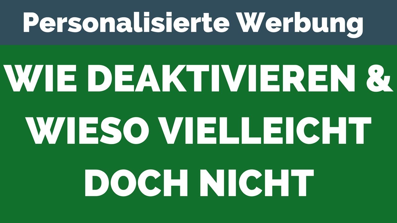 Google: Wie personalisierte Werbung ausschalten