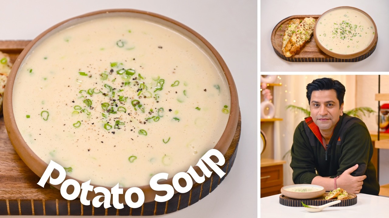 Aloo Ka Soup Kaise Banate Hain | POTATO SOUP Cheese Toast | आलू का सूप | Kunal Kapur Recipes