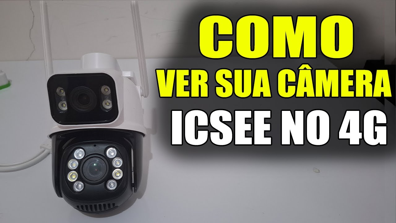 COMO VER A CÂMERA ICSEE FORA DE CASA USANDO 4G! PASSO A PASSO SIMPLES ✅
