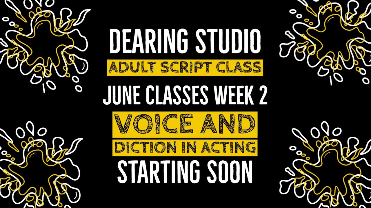 Voice and Diction in Acting - Adult Script Acting Class