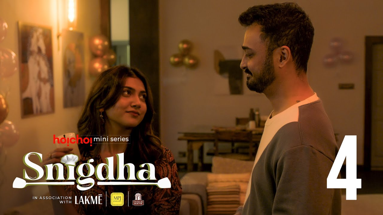 Snigdha (স্নিগ্ধা) | New Bengali Web Series | EP 04 - Second Chances | Rajnandini | hoichoi