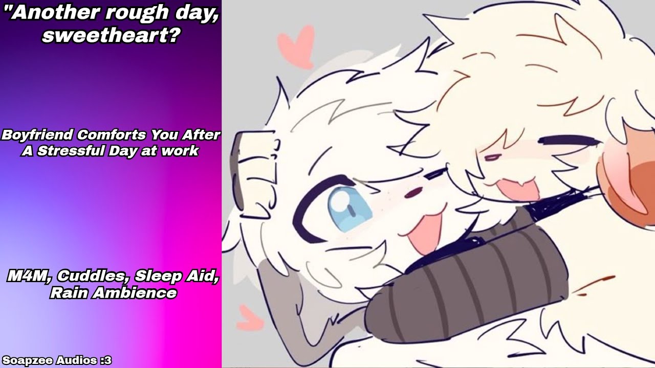 [M4M] Boyfriend Comforts You After A Stressful Day at Work! [Cuddles] [Sleep-aid] [Rain Ambience]