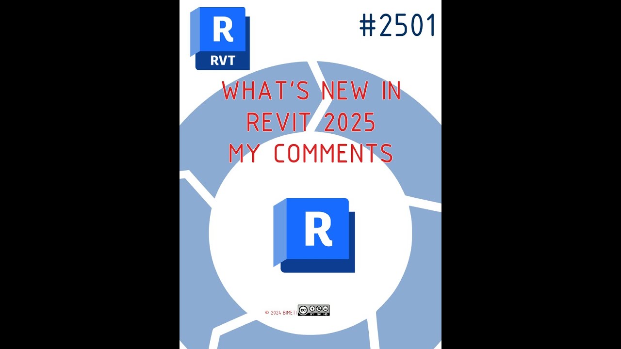 What's New in #Revit 2025 My Comments #2500 #BIMTraining #RevitTraining