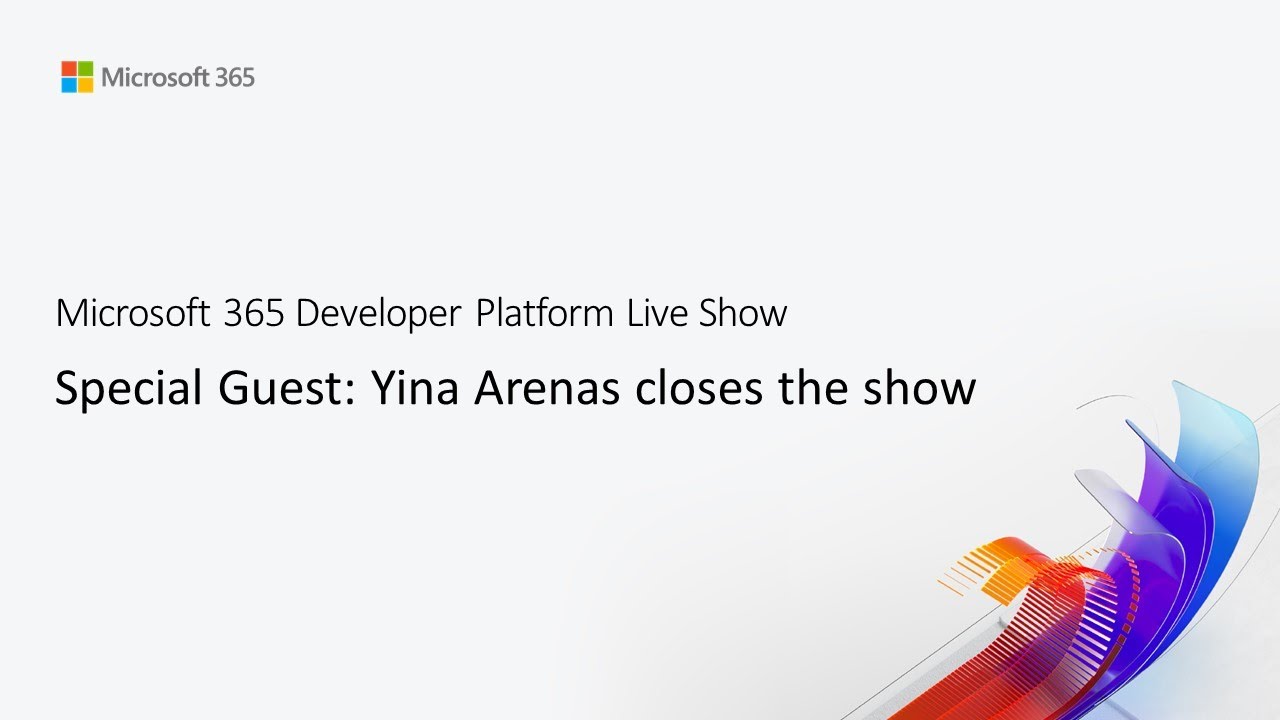MS Build 08 - Special Guest: Yina Arenas closes the show