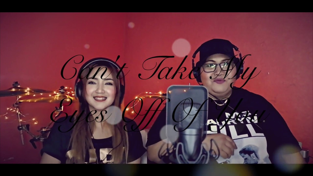 Can't Take My Eyes Off of You with Janice Javier