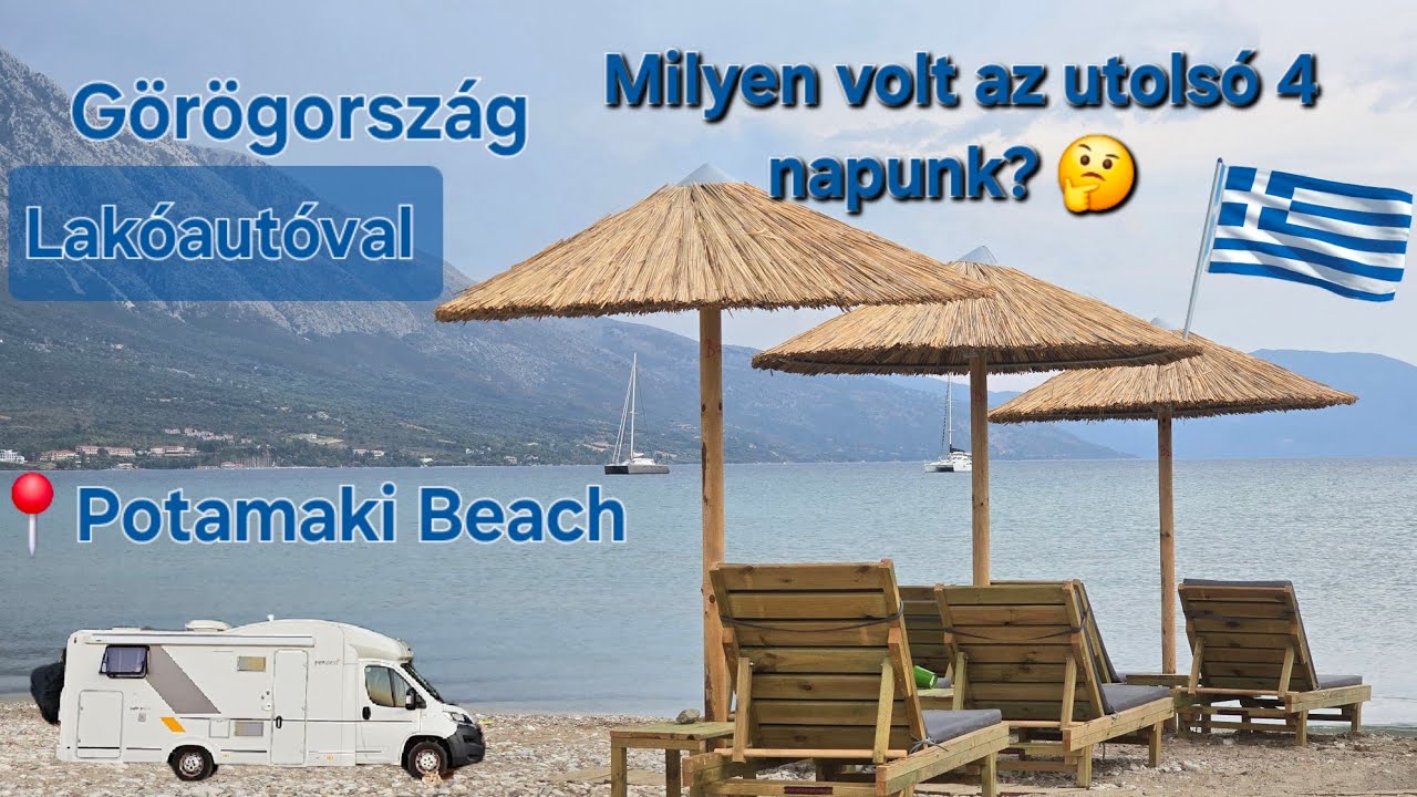 Lakóautóval Görögország - Palairos, Paralia és Demir Kapija