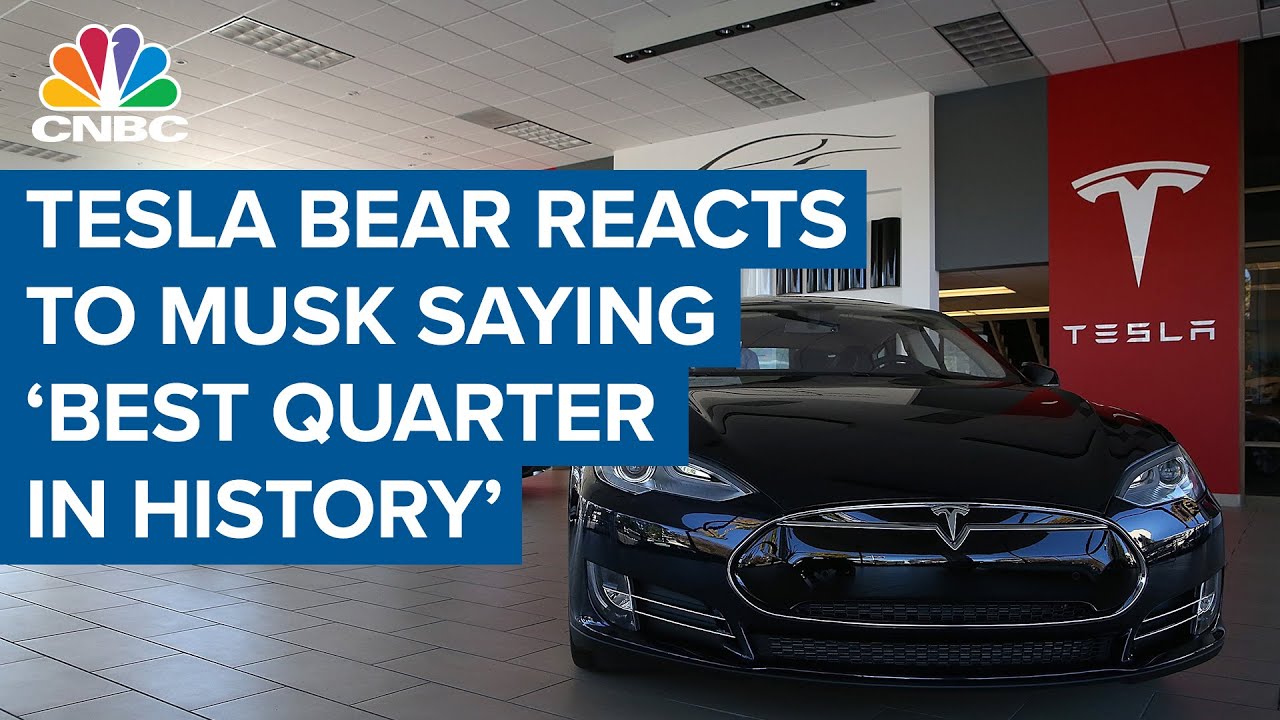 Tesla bear reacts to what Elon Musk calls the company's 'best quarter in history'
