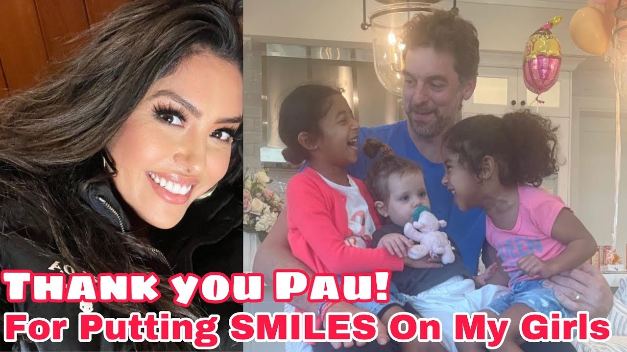VANESSA BRYANT VERY THANKFUL FOR HAVING PAU GASOL PUTTING SMILES ON HER GIRLS AND COMFORTING THEM