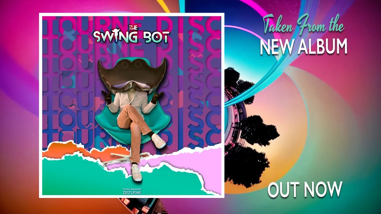 The Swing Bot - Epilogue (Audio) #electroswing